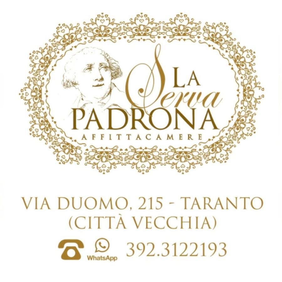 La Serva Padrona Taranto Ngoại thất bức ảnh